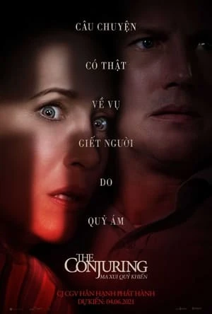 Ám Ảnh Kinh Hoàng 3: Ma Xui Quỷ Khiến - The Conjuring: The Devil Made Me Do It (2021)