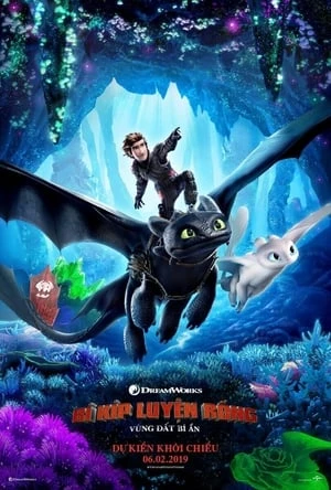Bí Kíp Luyện Rồng 3: Vùng Đất Bí Ẩn - How to Train Your Dragon: The Hidden World (2019)