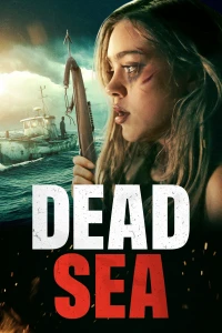 Biển Chết - Dead Sea (2024)