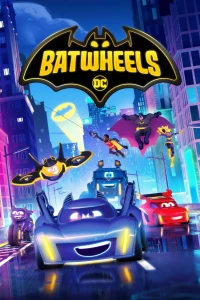 Biệt Đội Xe Dơi (Phần 2) - Batwheels (Season 2) (2024)