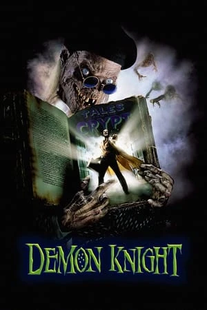 Câu Chuyện Từ Hầm Mộ: Hiệp Sĩ Quỷ - Tales from the Crypt: Demon Knight (1995)