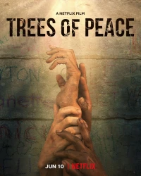 Cây Hòa Bình - Trees Of Peace (2022)