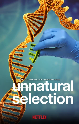 Chọn lọc phi tự nhiên - Unnatural Selection (2020)