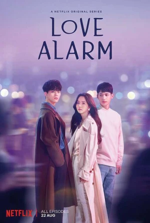 Chuông Báo Tình Yêu - Love Alarm (2019)