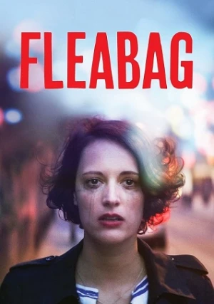 Chuyện Không Đáng (Phần 1) - Fleabag (Season 1) (2016)