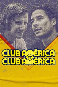 Club América Vs. Club América - Club América Vs. Club América (2022)