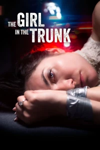 Cô Dâu Bị Bắt Cóc - The Girl in the Trunk (2024)