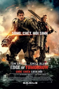 Cuộc Chiến Luân Hồi - Edge of Tomorrow (2014)