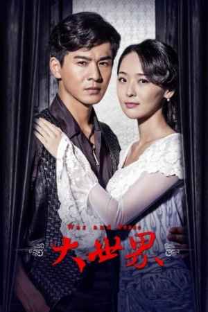 Đại Thế Giới - War and Peace (2016)