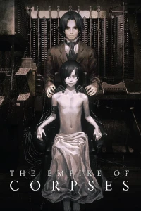 Đế Quốc Xác Sống - The Empire Of Corpses (2015)