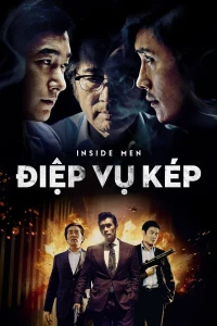 Điệp Vụ Kép - Inside Men (2015)