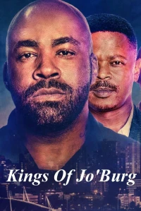 Hai Vị Vua Của Jo'Burg (Phần 1) - Kings Of Jo'Burg (Season 1) (2020)