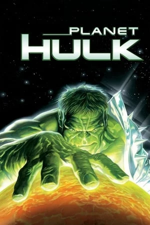 Hành Tinh Người Khổng Lồ Xanh - Planet Hulk (2010)