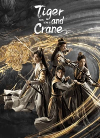 Hổ Hạc Yêu Sư Lục - Tiger And Crane (2023)