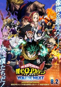 Học Viện Anh Hùng: Bạn Là Người Tiếp Theo - My Hero Academia: You're Next (2024)