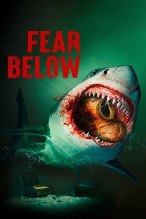 Hung Thần Dưới Lòng Sông - Fear Below (2025)