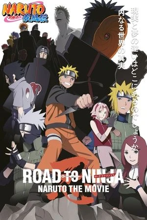 Naruto  Shippuden Movie 6: Đường Tới Ninja - Road to Ninja: Naruto the Movie (2012)