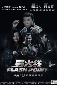 Ngòi Nổ - Flash Point (2007)