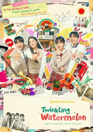 Ngọt Ngào Rực Rỡ - Twinkling Watermelon (2023)