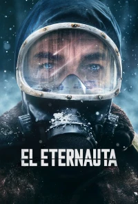 Nhà Du Hành Vĩnh Cửu - The Eternaut (2025)