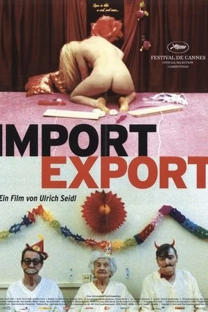 Nhập và Xuất - Import/Export (2007)