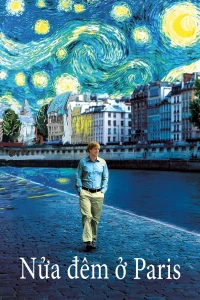 Nửa Đêm Ở Paris - Midnight in Paris (2011)