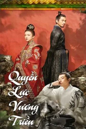 Quyền Lực Vương Triều (Đại Minh Phong Hoa) - Ming Dynasty (2019)