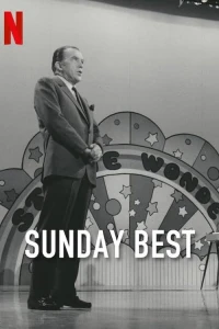 Sunday Best: Chuyện Chưa Kể Của Ed Sullivan - Sunday Best: The Untold Story Of Ed Sullivan (2025)