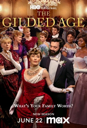 Thời Đại Vàng Son (Phần 3) - The Gilded Age (season 3) (2025)