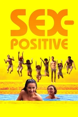 Tình Dục Tích Cực - Sex-Positive (2024)