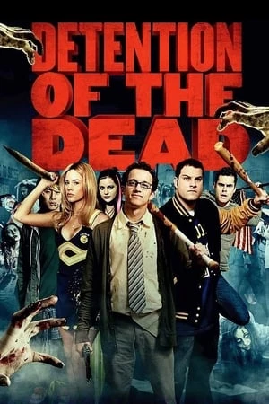 Trường Học Xác Sống - Detention of the Dead (2012)